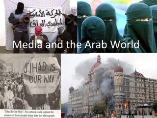 Media and the Arab World  