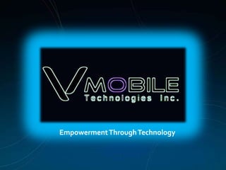 Empowerment Through Technology
 