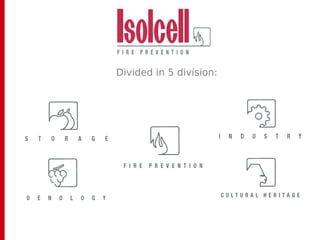 Divided in 5 division:
 