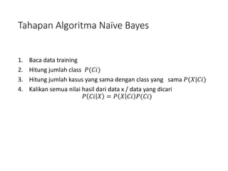 AlgoritmaMachineLearningPresentationNaiveBayes.pptx | Free Download