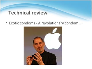 Technical review Exotic condoms - A revolutionary condom ... 