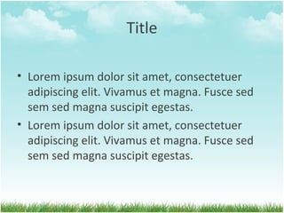 Title
• Lorem ipsum dolor sit amet, consectetuer
adipiscing elit. Vivamus et magna. Fusce sed
sem sed magna suscipit egestas.
• Lorem ipsum dolor sit amet, consectetuer
adipiscing elit. Vivamus et magna. Fusce sed
sem sed magna suscipit egestas.

 