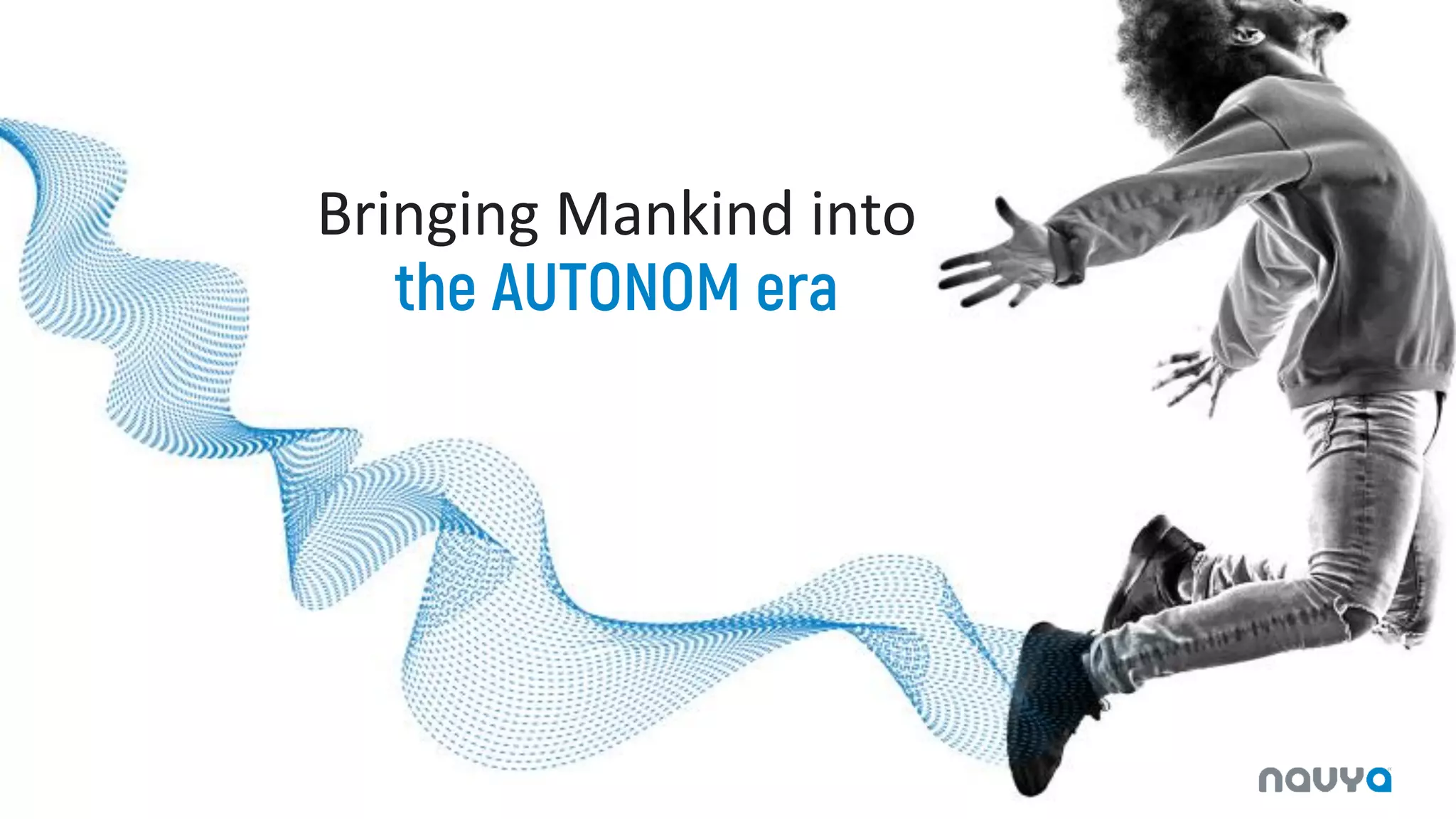 Bringing Mankind into
 