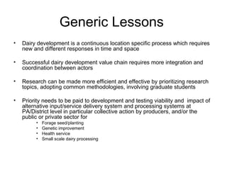 IPMS experiences on research for dairy development: Approaches and lessons  