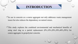 UTILIZATION OF STEEL SLAG AS PARTIAL REPLACEMENT FOR COARSE AGGREGATE ...