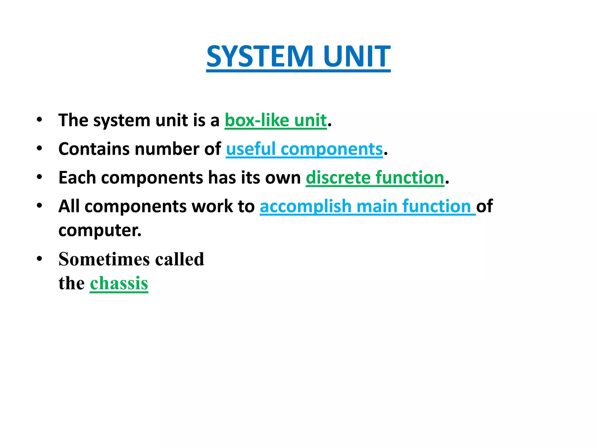 COMPONENTS OF SYSTEM UNIT | PPTX