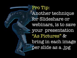 How to be a Presentation Ninja