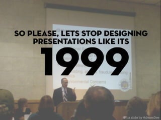How to be a Presentation Ninja Slide 5