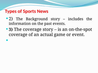 Sports Article Types Sports writing tips, the do's and don t's to improve writing skills | PPTX