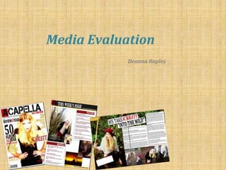 Media Evaluation Deanna Rapley 