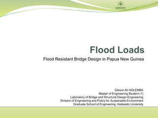 Flood Loads on Bridges over River Crossings | PPTX