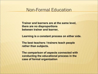 example of non formal education example of non formal education