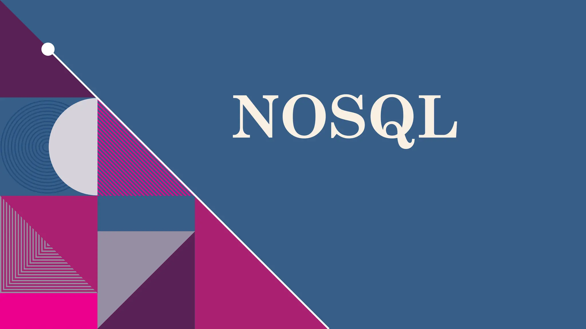 NOSQL
 