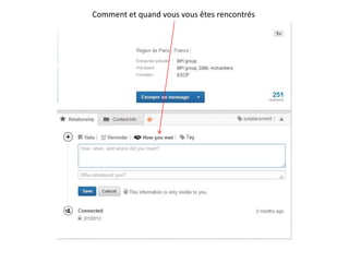 Comment et quand vous vous êtes rencontrés
 