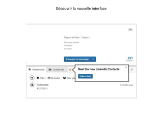 Découvrir la nouvelle interface
 
