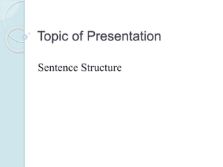 Sentence Structure | PPT | Free Download