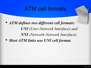 Presentation of atm(us) in data communication | PPT