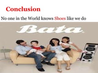 Conclusion   No one in the World knows  Shoes  like we do 