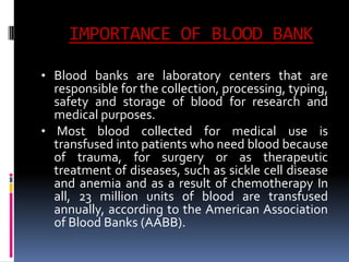 Presentation of bloodbank | PPTX