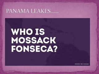 PANAMA LEAKS | PPTX