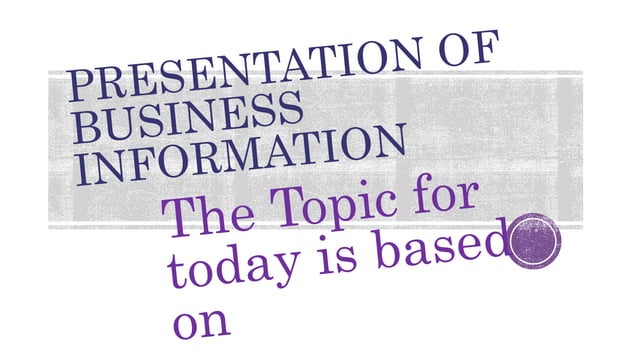 presentation of business information grade 10 notes pdf