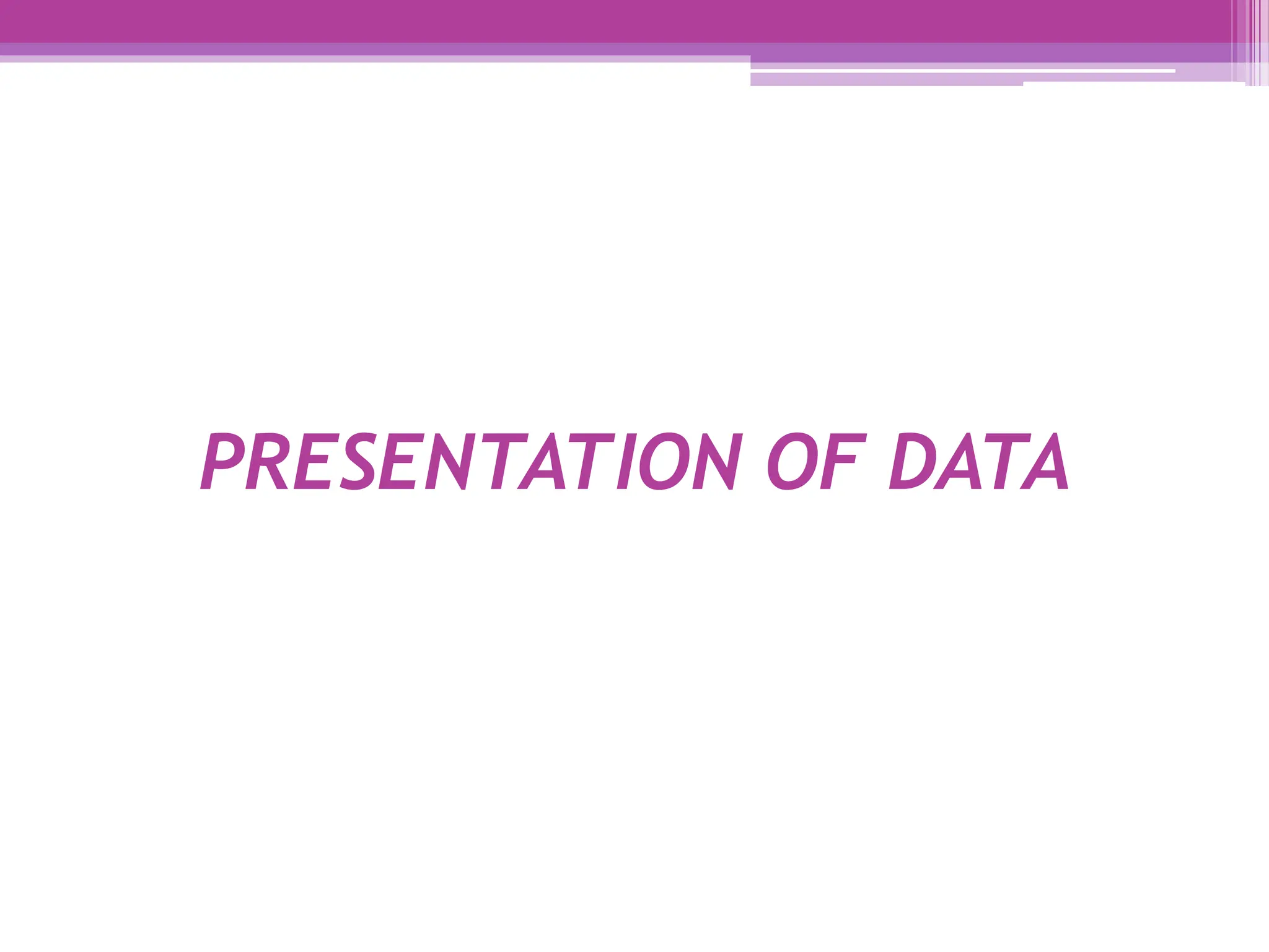 PRESENTATION OF DATA.pptx