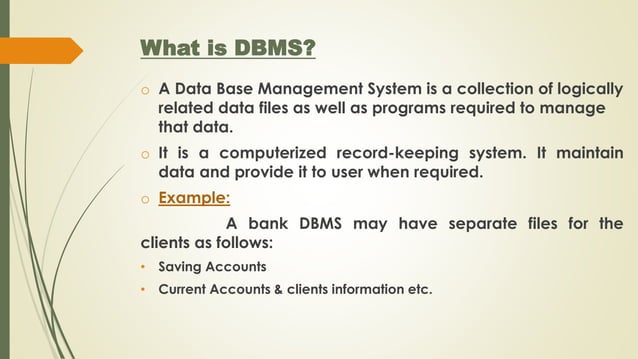 Presentation of DBMS (database management system) part 1