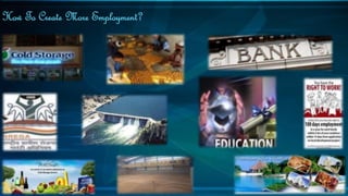 How To Create More Employment?
 