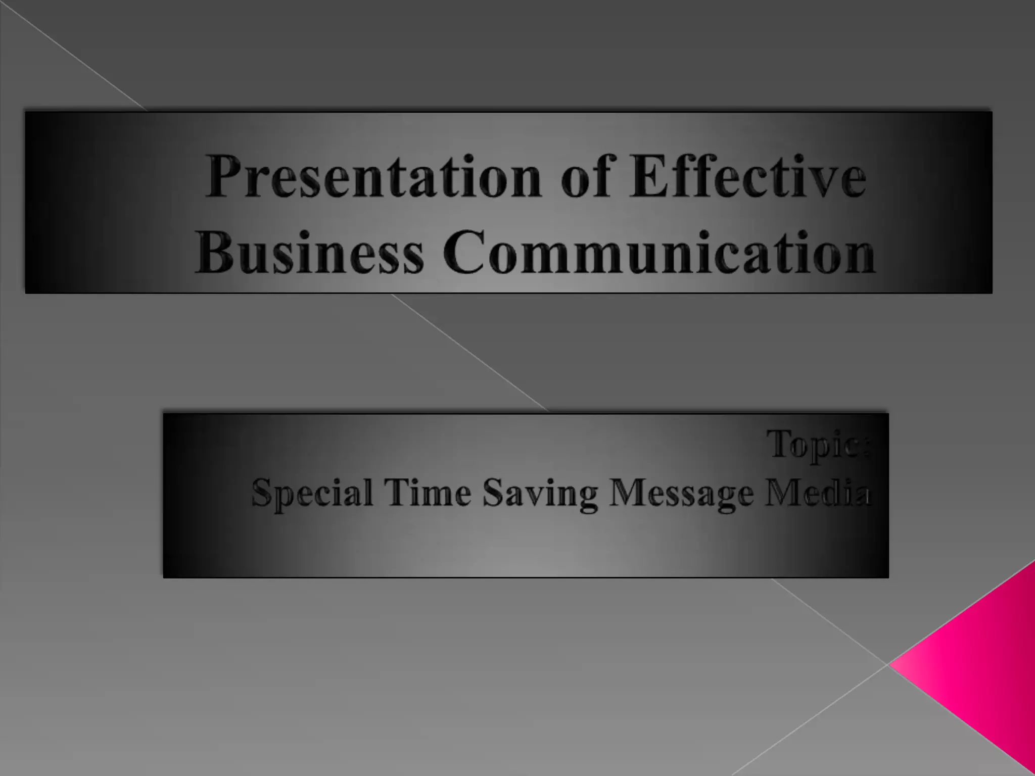 Effective Business Communication Presentation Presentation of effective business communication aa | PPT