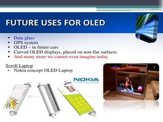 Presentation of LED