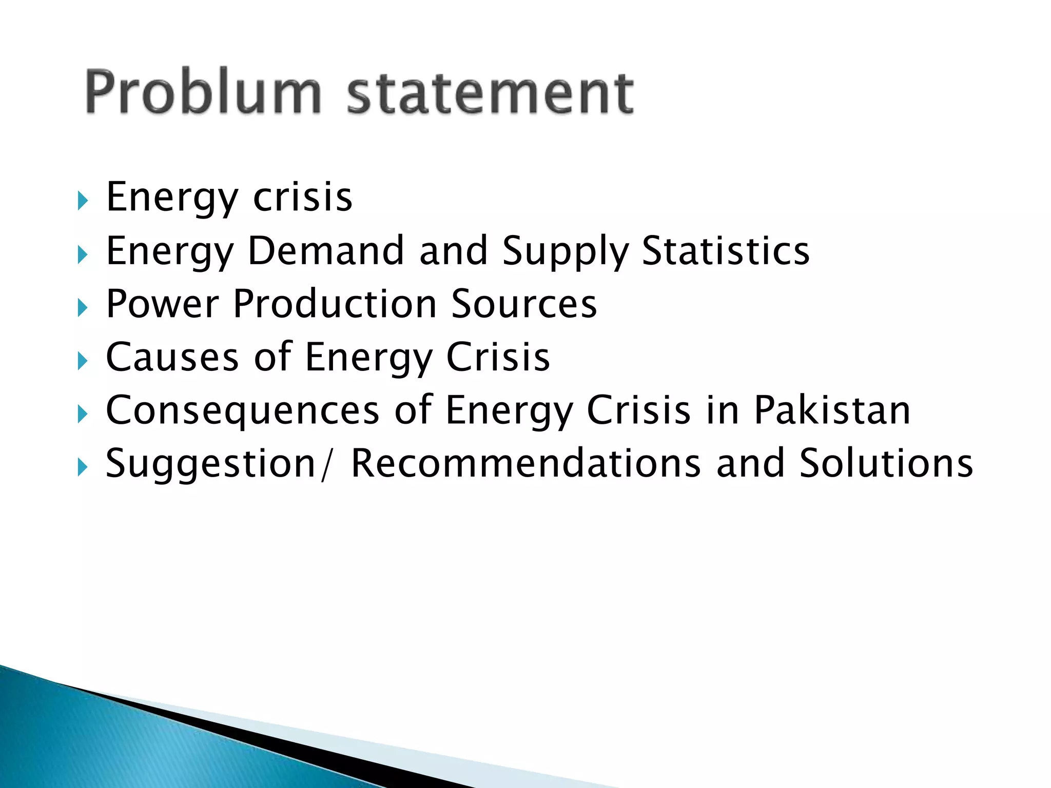 Presentation of energy crisis in pakistan | PPTX