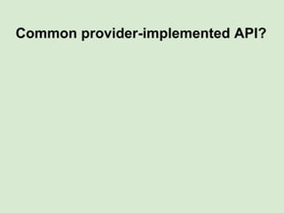 So... extend DCAT?
...extend it where?...
too many specialist domains & data-types
resistance to harmonization
resistance to implementation
(time, money, expertise, ‘just don’t care’)
attempting to impose standards
is a Mug’s game!
 