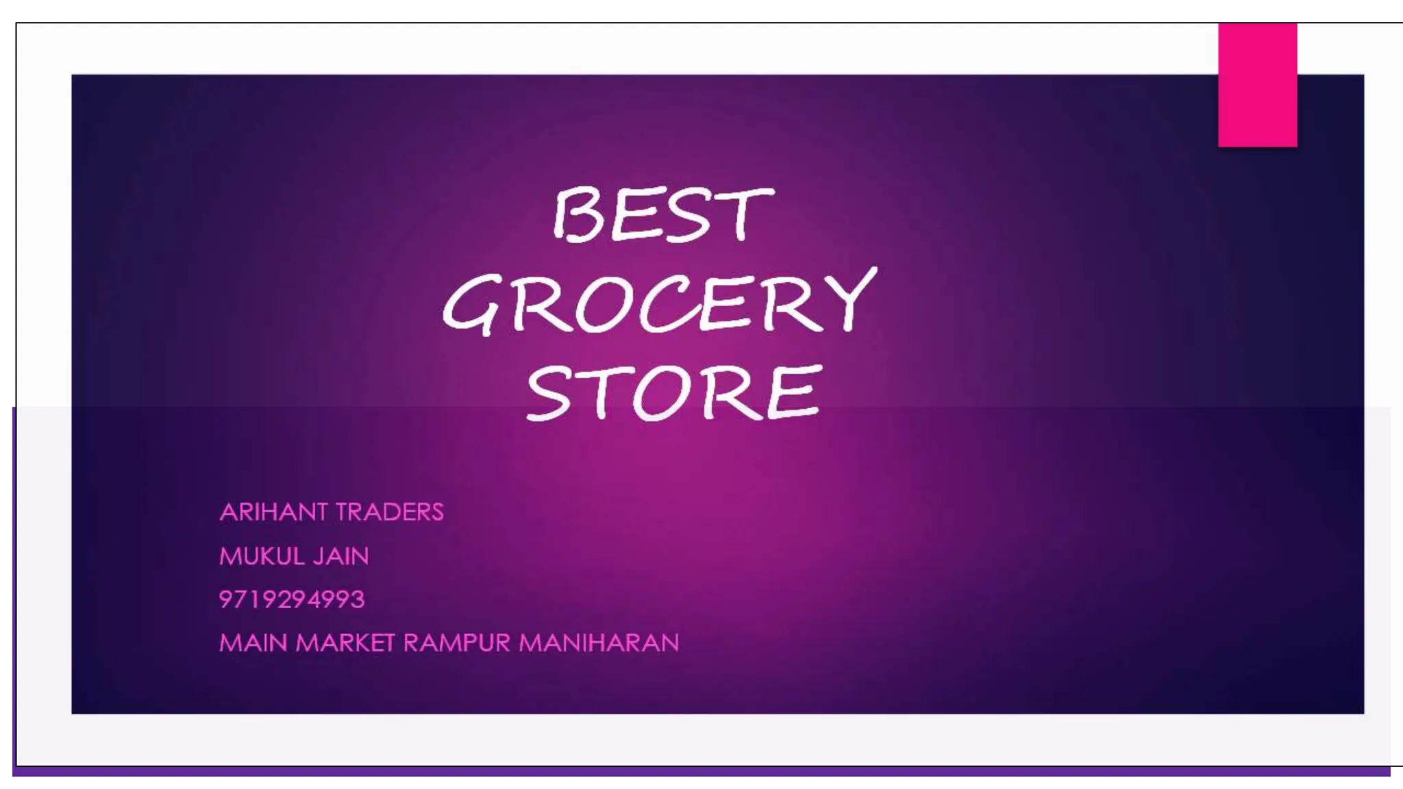 best grocery store in rampur maniharan PPT