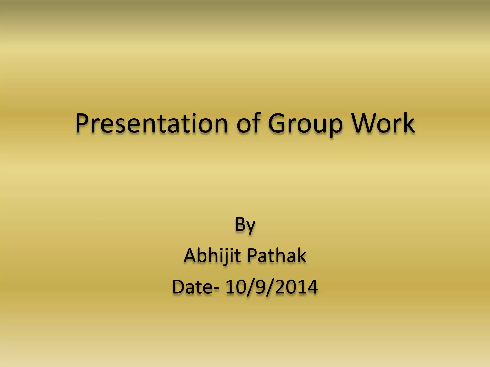 Presentation Of Group Work PPT presentation-of-group-work-ppt