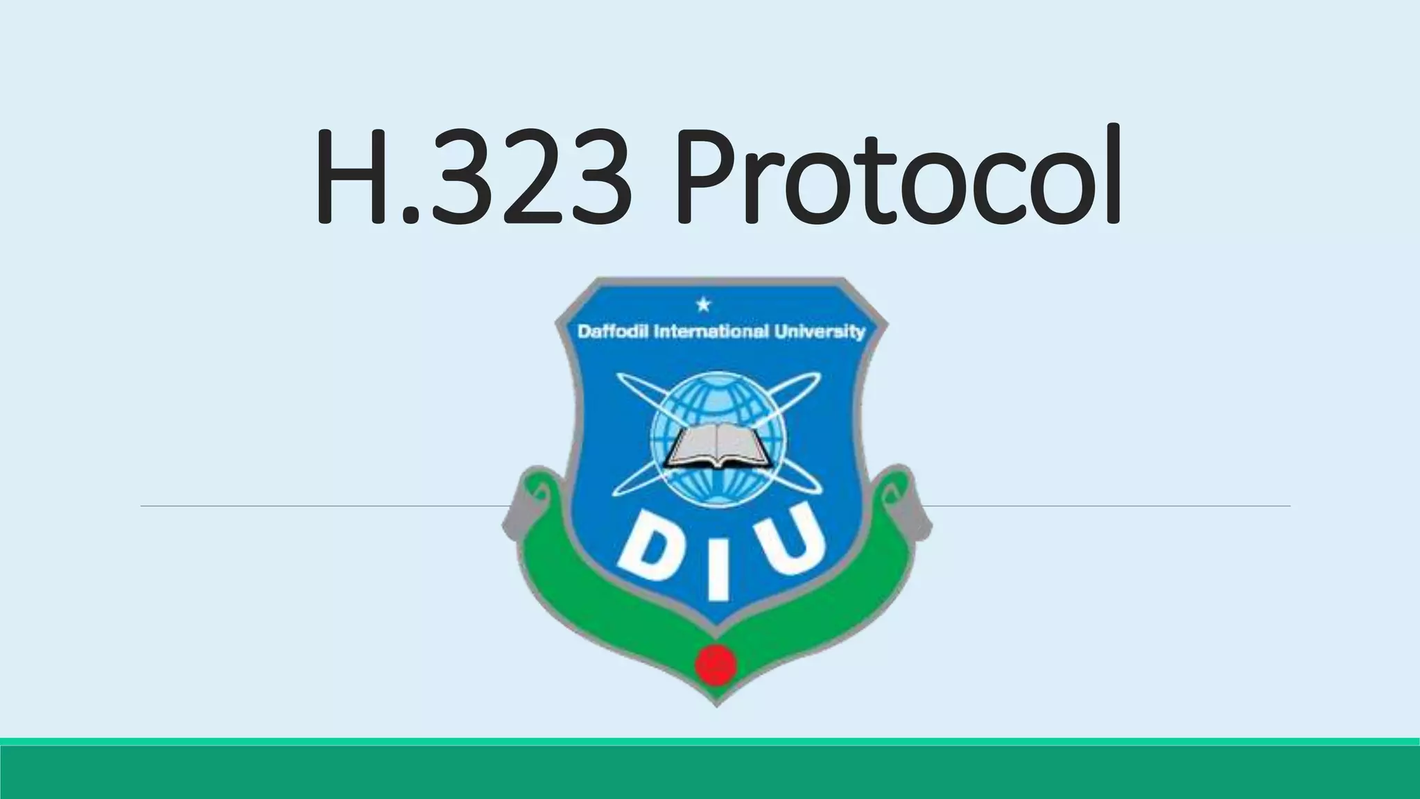 H336 Sign Presentation of H323 protocol | PPTX