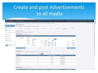 Create and post Advertisements
to all media
 