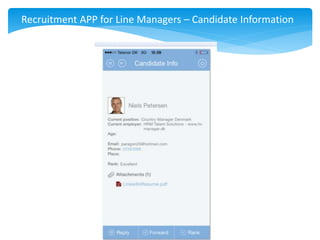 Recruitment APP for Line Managers – Candidate Information
 