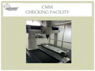 CMM
CHECKING FACILITY
 