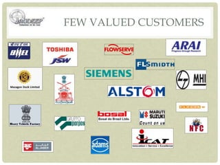 FEW VALUED CUSTOMERS
 