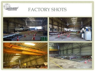 FACTORY SHOTS
 