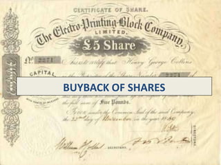 BUYBACK OF SHARES
 