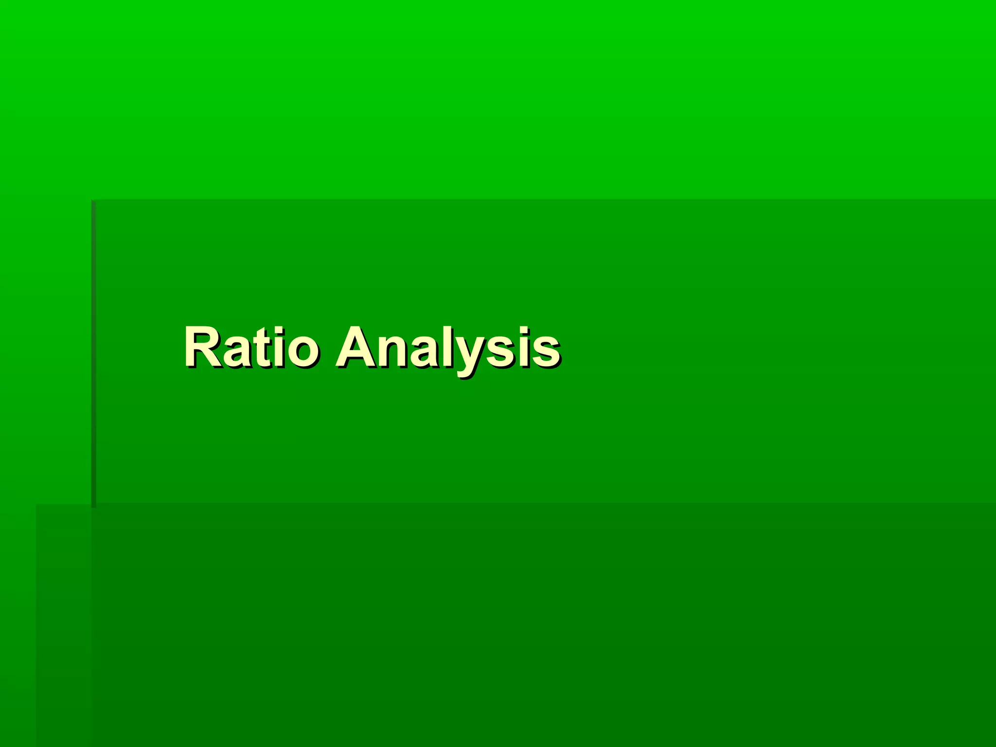 RRaattiioo AAnnaallyyssiiss 
 