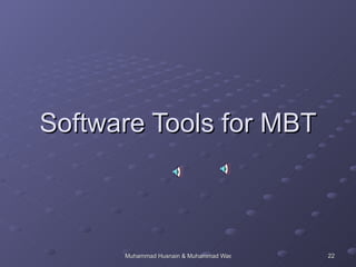 Software Tools for MBT 