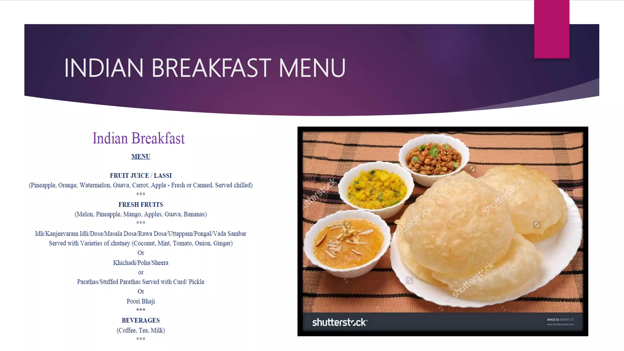INDIAN BREAKFAST MENU
 