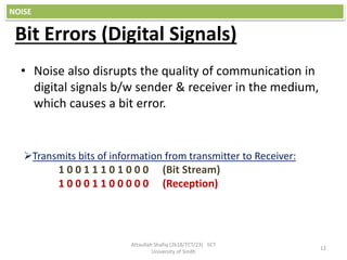 Noise in Communication by Attaullah Shafiq | PPTX