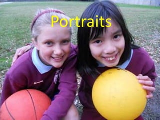 Portraits
 