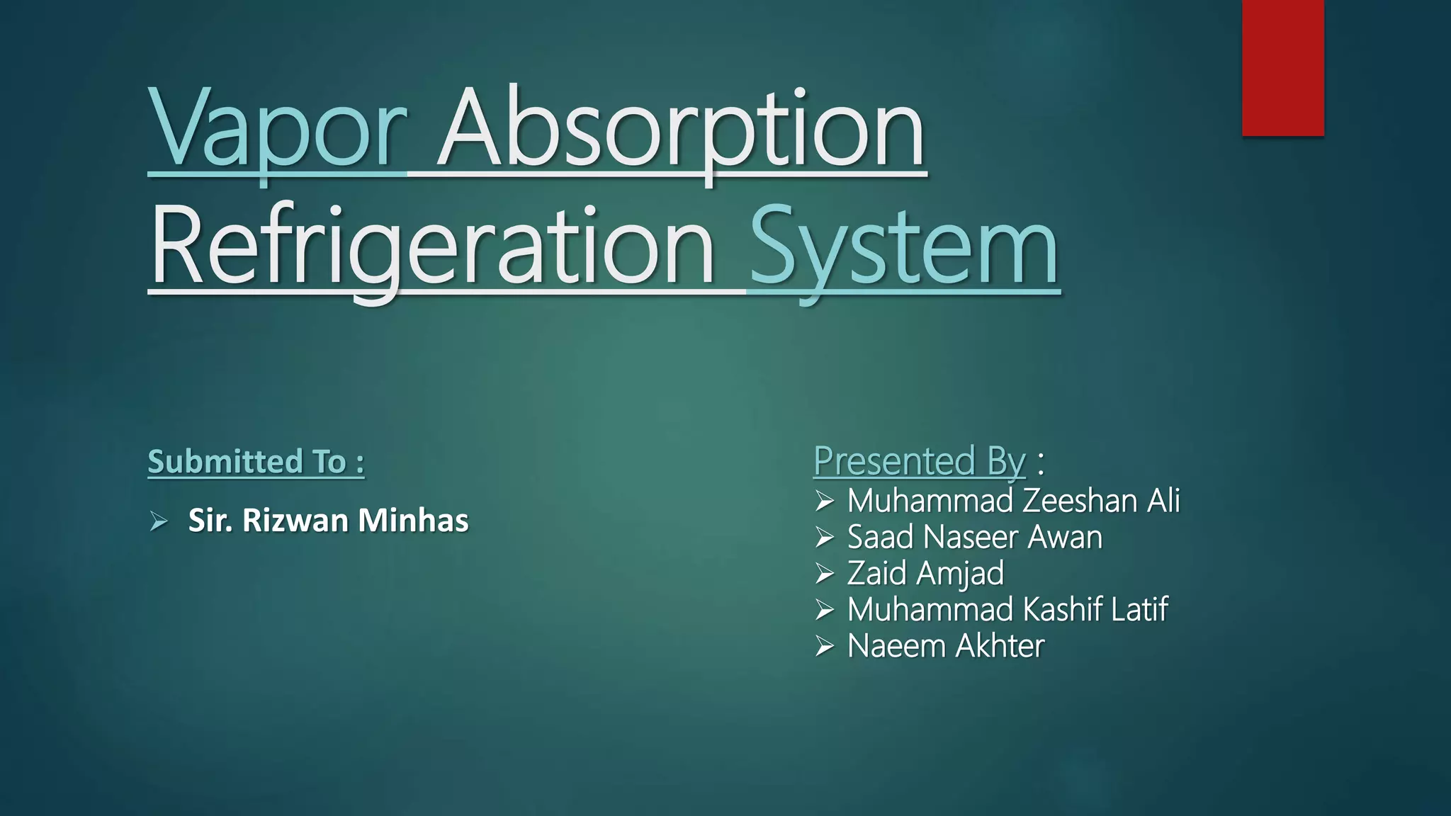 Vapour Absorption System PPT