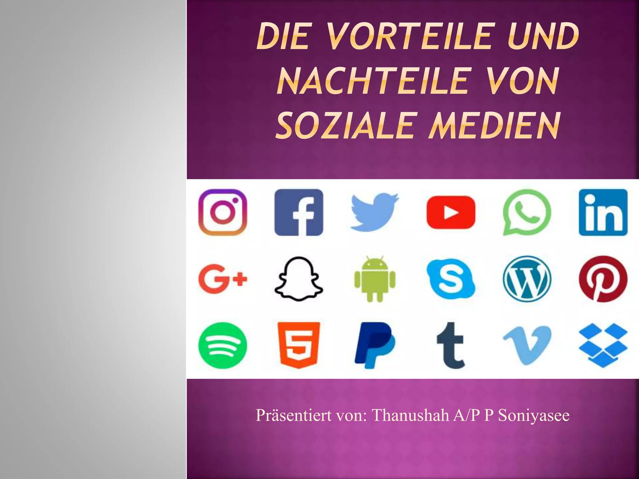 Soziale Medien Vor Und Nachteile Die Vorteile und Nachteile von Soziale Medien | PPT