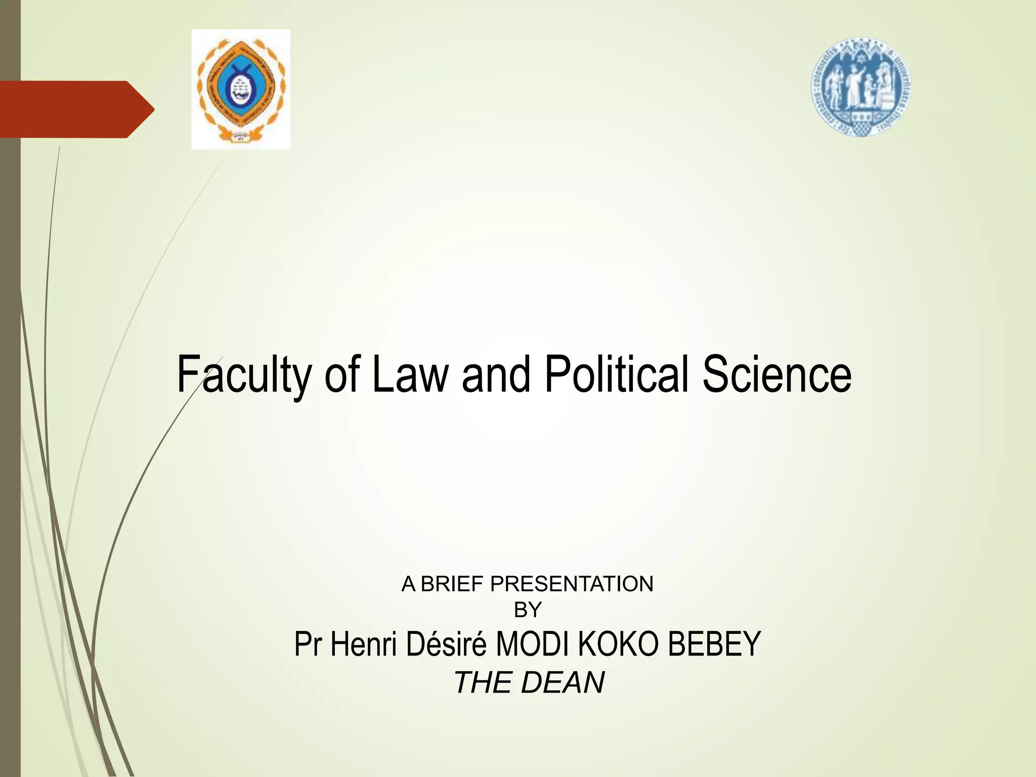 Presentation of the faculty of law and political science | PPTX