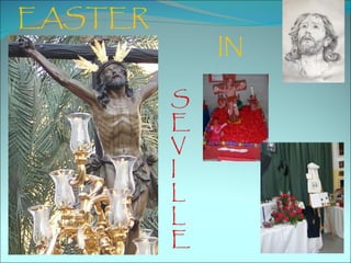 EASTER
             IN

         S
         E
         V
         I
         L
         L
         E
 